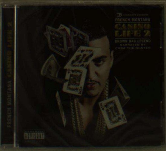 Cover for French Montana · Casino Life 2: Brown Bag Legend (CD) (2015)