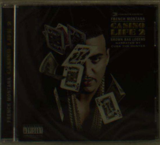 Casino Life 2: Brown Bag Legend - French Montana - Muzyka - Be Music Group - 5060306810821 - 21 sierpnia 2015