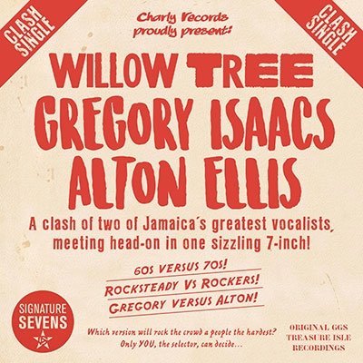 Cover for GREGORY ISAACS / ALTON ELLIS · Willow Tree (7&quot;) (2022)