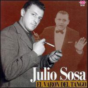 Cover for Julio Sosa · Varon Del Tango (CD) (2011)