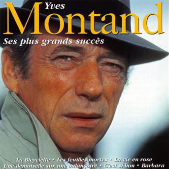 Best of - Yves Montand - Musiikki - SI / COLUMBIA - 5099748111821 - maanantai 18. syyskuuta 1995