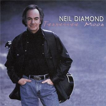 Neil Diamond - Tennessee Moon - Neil Diamond - Musik - SONY MUSIC ENTERTAINMENT - 5099748137821 - 27 juli 2022