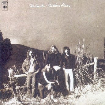 Cover for The Byrds · Farther Along (CD)