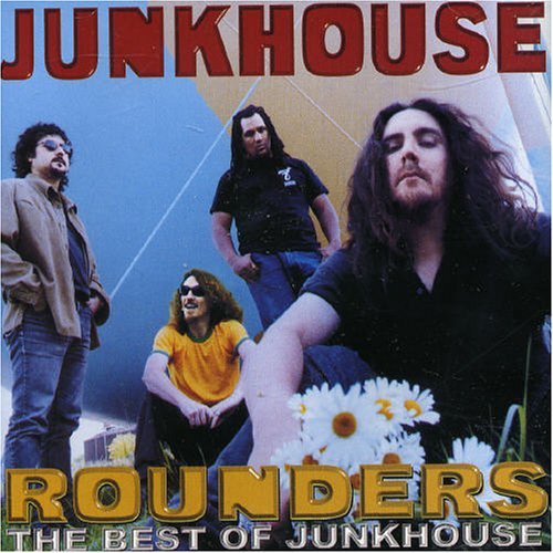 Rounders - Junkhouse - Música - COLUMBIA - 5099751010821 - 19 de abril de 2005