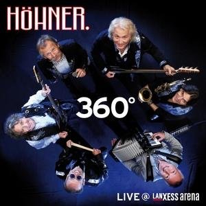 Cover for Höhner · 360 Grad Live Lanxess Arena (CD) (2010)