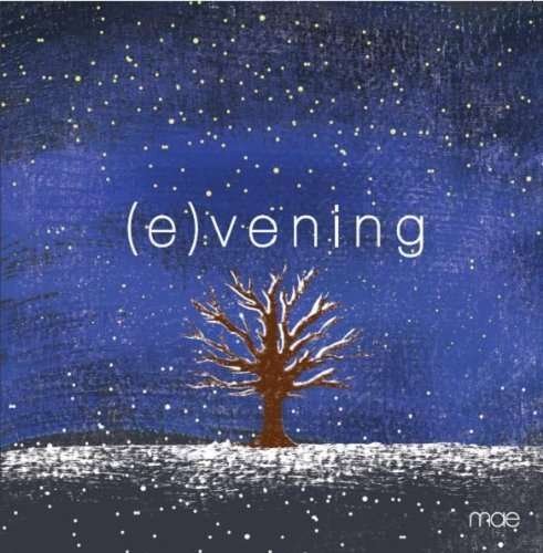 Cover for Mae · Mae-evening (CD) (2011)