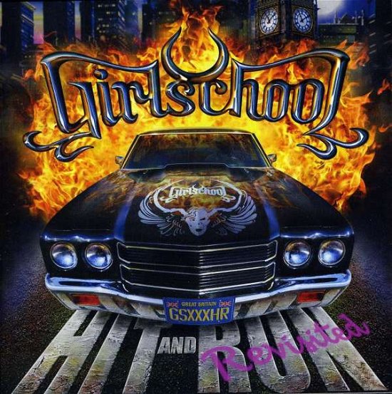 Cover for Girlschool · Hit &amp; Run: Revisited (Bonus Tr (CD) [Bonus Tracks edition] (2012)