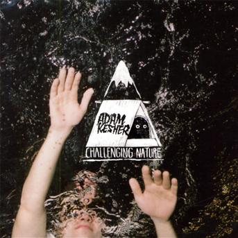Cover for Adam Kesher · Challenging Nature (CD) (2011)