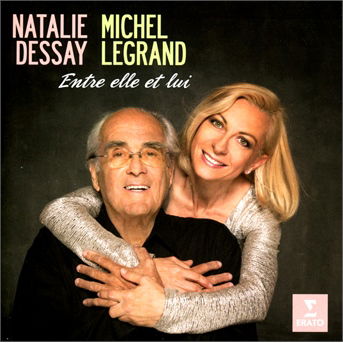 Cover for Natalie Dessay / Michel Legrand · Entre Elle Et Lui (CD) (2013)