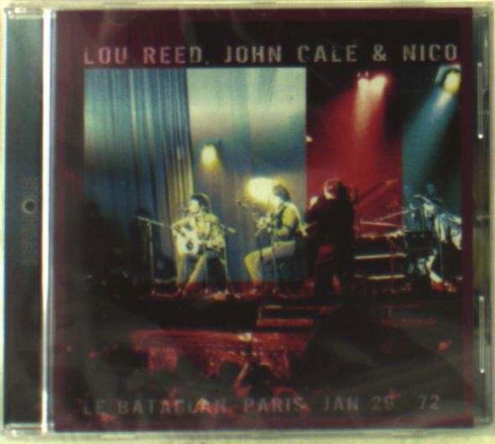 Cover for Lou Reed, John Cale and Nico · Bataclan (CD) (2013)