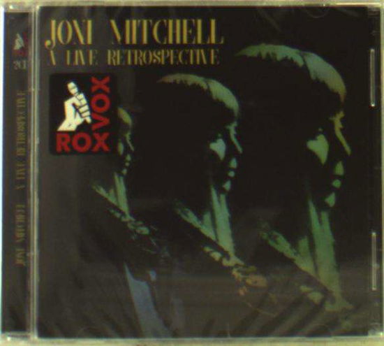 A Live Retrospective - Joni Mitchell - Música - ROXVOX - 5292317213821 - 23 de marzo de 2018