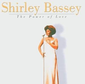 Shirley Bassey · The Power of Love (CD) (2005)