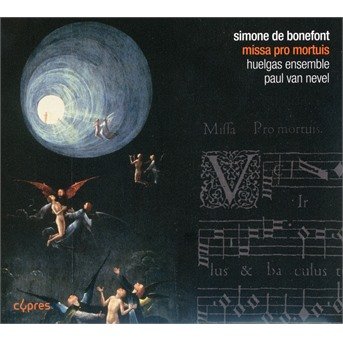 Cover for Huelgas Ensemble / Paul Van Nevel · Simone De Bonefont: Missa Pro Mortuis (CD) (2020)