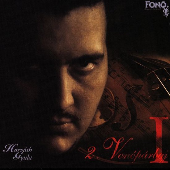 Cover for Gyula Horvath · 2. Vonoparbaj (CD) (2006)