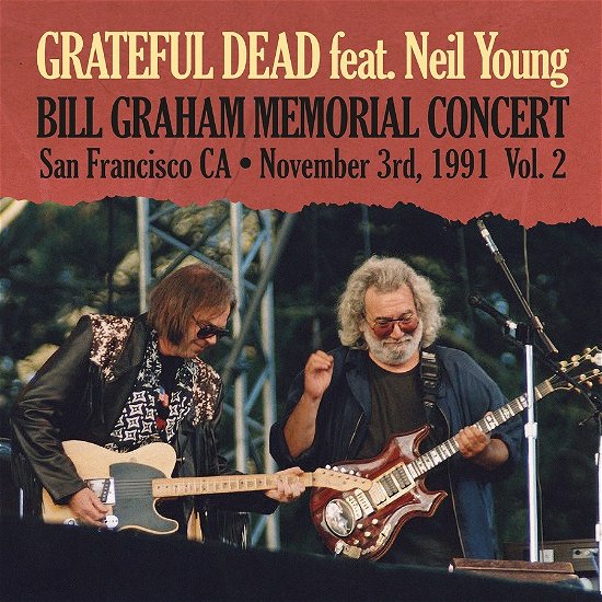 Cover for Grateful Dead · Bill Graham Memorial Vol. 2 (Feat. Neil Young) (LP) (2023)