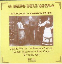 L'amico Fritz - Mascagni / Valletti / Tagliabue / Gui / Milan Rai - Musiikki - BON - 8007068109821 - tiistai 18. huhtikuuta 1995
