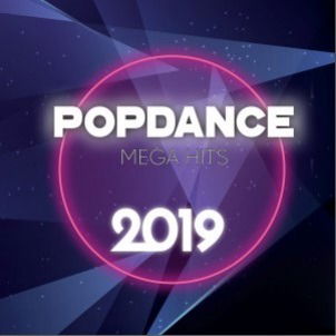 Cover for Pop Dance Mega Hits 2019 / Various (CD) (2019)