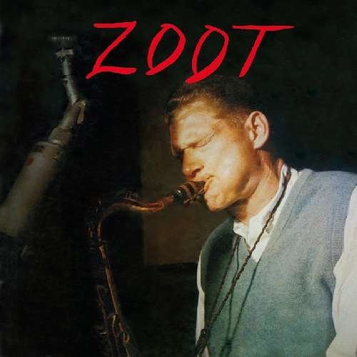 Cover for Zoot Sims · Zoot (CD) (2010)