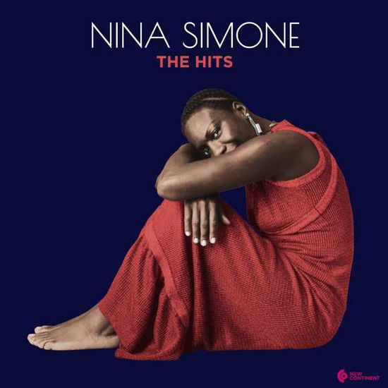 The Hits - Nina Simone - Musiikki - NEW CONTINENT - 8436569190821 - perjantai 1. syyskuuta 2017