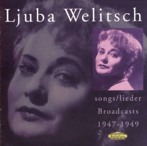 Recital - Ljuba Welitsch - Musik - BELLA VOCE - 8712177039821 - 3. Mai 2013