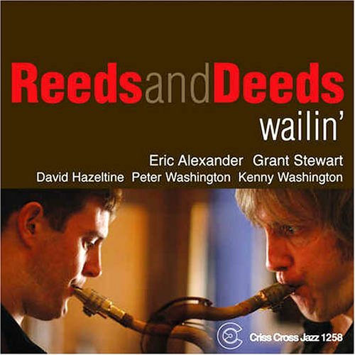 Reeds And Deeds · Wailin' (CD) (2014)