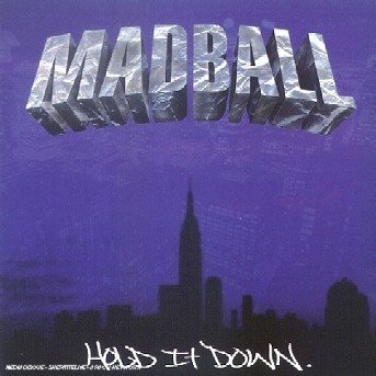 Hold It Down - Madball - Musikk - EPITAPH - 8714092657821 - 1. juni 2000