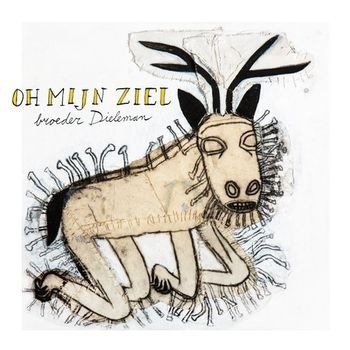 Cover for Broeder Dieleman · Oh Mijn Ziel (CD) (2023)