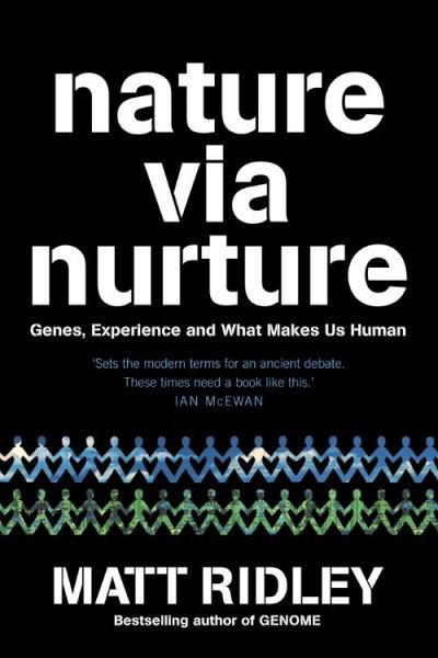 Cover for Matt Ridley · Nature via Nurture: Genes, Experience and What Makes Us Human (Pocketbok) [Large type edition] (2006)