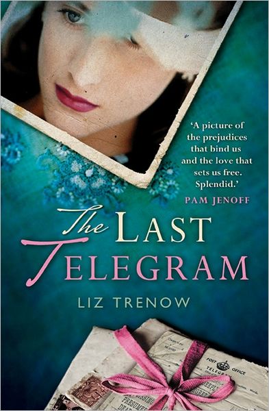 Cover for Liz Trenow · The Last Telegram (Paperback Book) (2012)