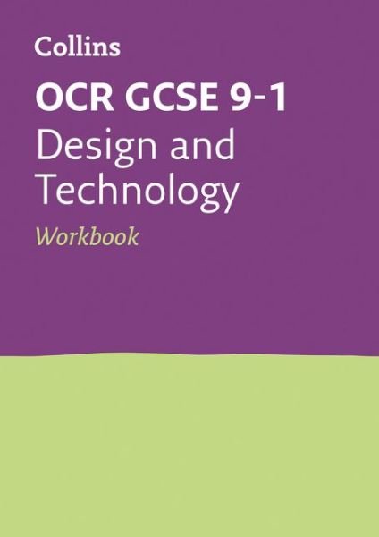 Cover for Collins GCSE · OCR GCSE 9-1 Design &amp; Technology Workbook: Ideal for the 2025 and 2026 Exams - Collins GCSE Grade 9-1 Revision (Paperback Book) (2018)