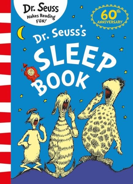 Dr. Seuss's Sleep Book - Dr. Seuss - Kirjat - HarperCollins Publishers - 9780008511821 - torstai 6. tammikuuta 2022