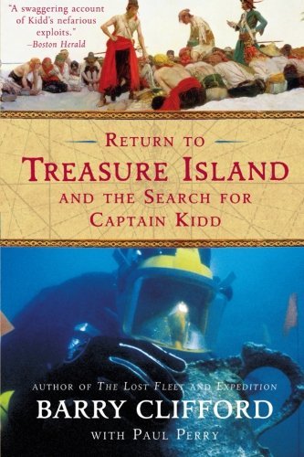 Return to Treasure Island and the Search for Captain Kidd - Paul Perry - Books - It Books - 9780060959821 - November 2, 2004
