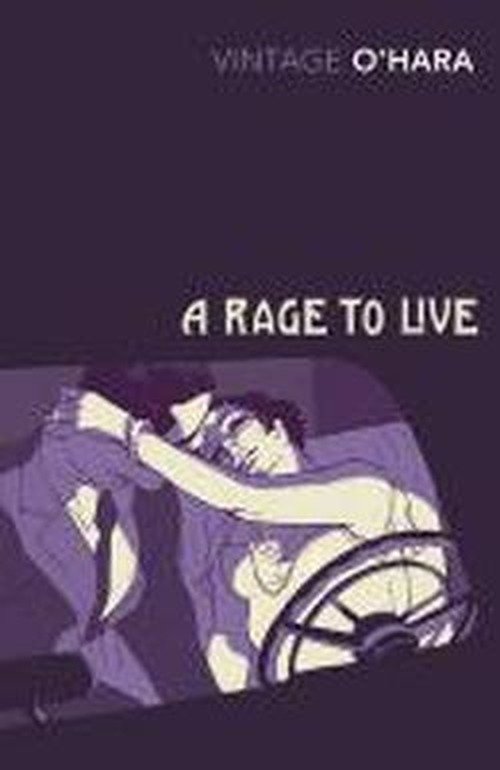 Cover for John O'Hara · A Rage to Live (Paperback Book) (2011)