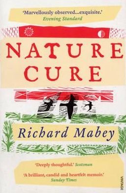 Cover for Richard Mabey · Nature Cure (Pocketbok) (2008)
