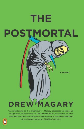 Cover for Drew Magary · The Postmortal (Paperback Book) (2011)