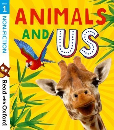 Cover for Alison Hawes · Read with Oxford: Stage 1: Non-fiction: Animals and Us - Read with Oxford (Paperback Book) (2020)