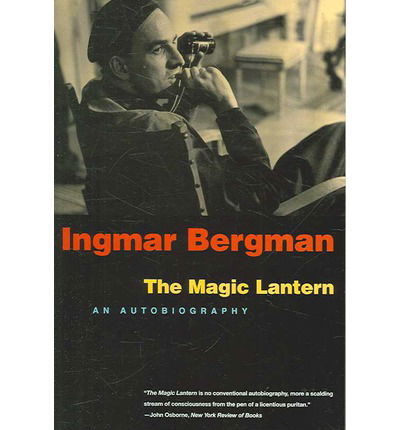 Cover for Ingmar Bergman · A Magic Lantern (Paperback Book) [New edition] (2007)