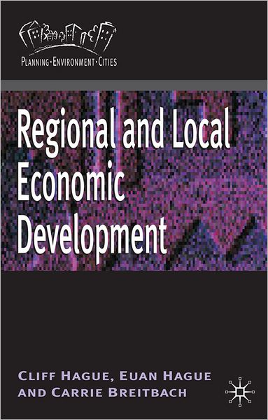 Cover for Cliff Hague · Regional and Local Economic Development (Hardcover Book) (2011)