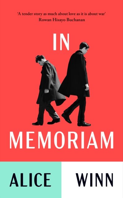 Cover for Alice Winn · In Memoriam: THE TOP FIVE SUNDAY TIMES BESTSELLER (Hardcover Book) (2023)