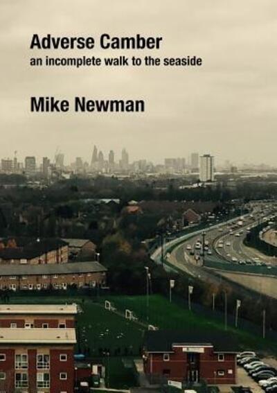 Cover for Mike Newman · Adverse Camber (Paperback Book) (2018)