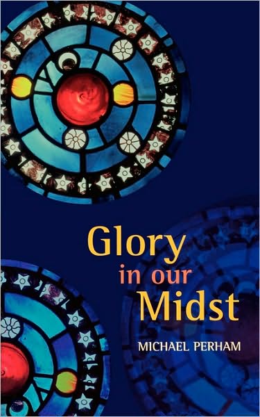 Cover for Spck · Glory In Our Midst (Pocketbok) (2005)