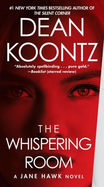 Cover for Dean Koontz · The Whispering Room: A Jane Hawk Novel - Jane Hawk (Bog) (2018)