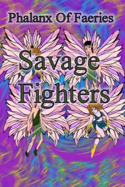 Cover for Joseph Roche · Savage Fighters (Book) (2019)