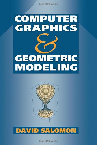 Cover for David Salomon · Computer Graphics and Geometric Modeling (Hardcover Book) (1999)