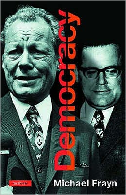 Cover for Michael Frayn · Democracy - Modern Plays (Taschenbuch) (2003)