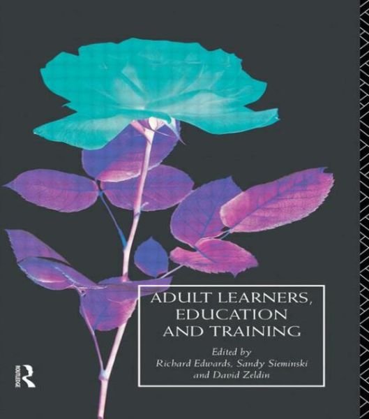 Cover for Richard Edwards · Adult Learners, Education and Training (Paperback Book) (1992)