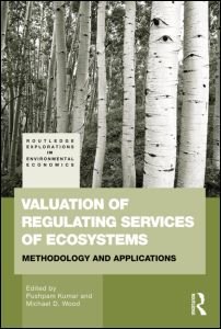 Cover for Pushpam Kumar · Valuation of Regulating Services of Ecosystems: Methodology and Applications - Routledge Explorations in Environmental Economics (Pocketbok) (2012)