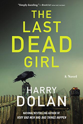 Cover for Harry Dolan · The Last Dead Girl - David Loogan (Pocketbok) (2014)