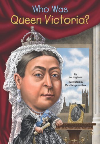 Cover for Jim Gigliotti · Who Was Queen Victoria? - Who Was? (Taschenbuch) [Dgs edition] (2014)