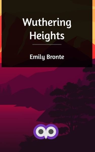 Cover for Emily Bronte · Wuthering Heights (Book) (2021)